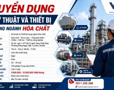 Tuyển kỹ thuật hóa chất và thiết bị Chiller tháp giải nhiệt tại Hà Nội